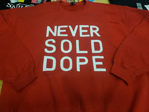 Never Sold Dope